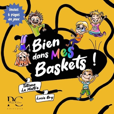 You are currently viewing « Bien dans mes baskets » de Tatiana Le Maître